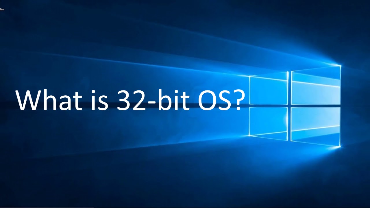 What is 32-bit OS