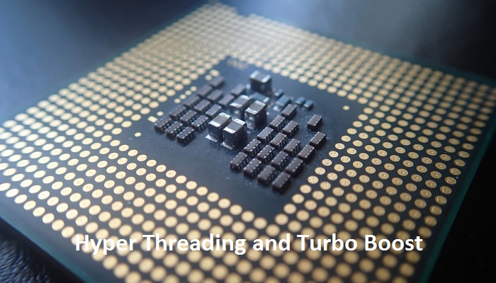 Differences Between Hyper Threading and Turbo Boost