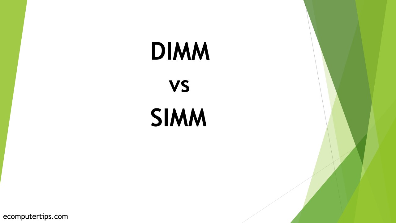 Differences Between DIMM and SIMM