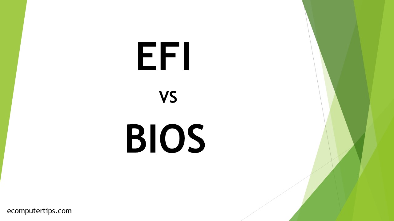 Differences Between EFI and BIOS