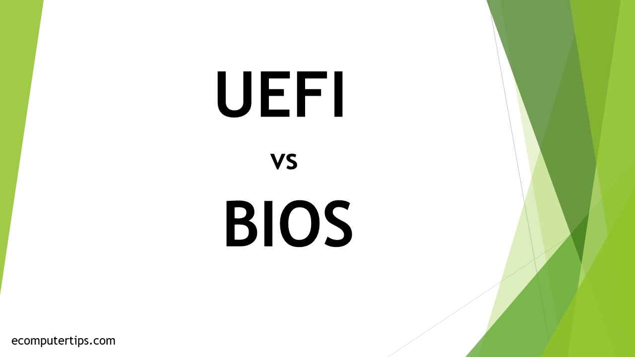 Differences Between UEFI and BIOS