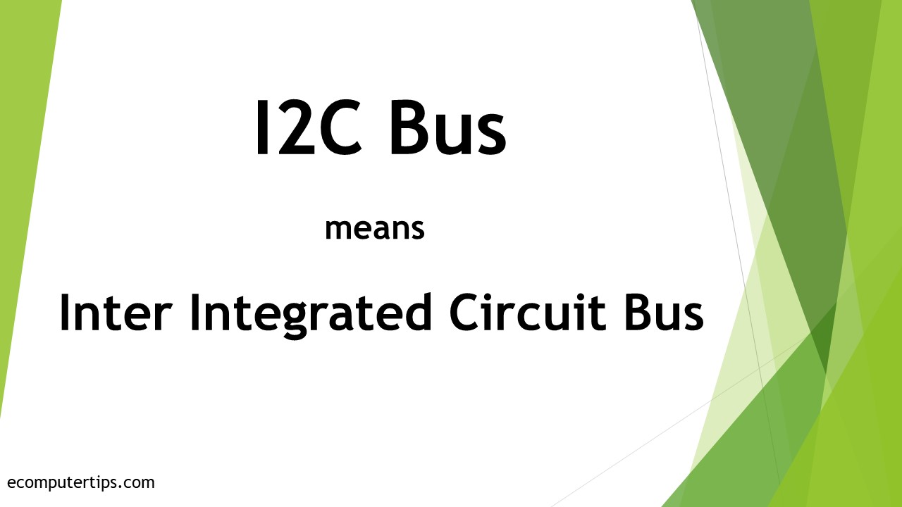 Understanding I2C (Inter Integrated Circuit) Bus