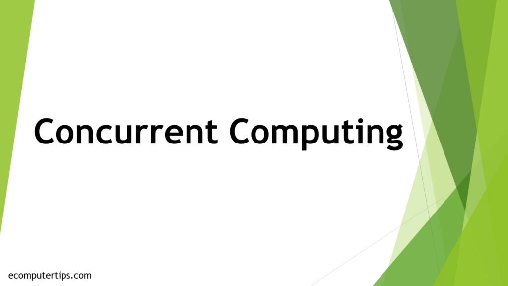 What is Concurrent Computing