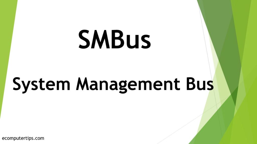 What is SMBus (System Management Bus)