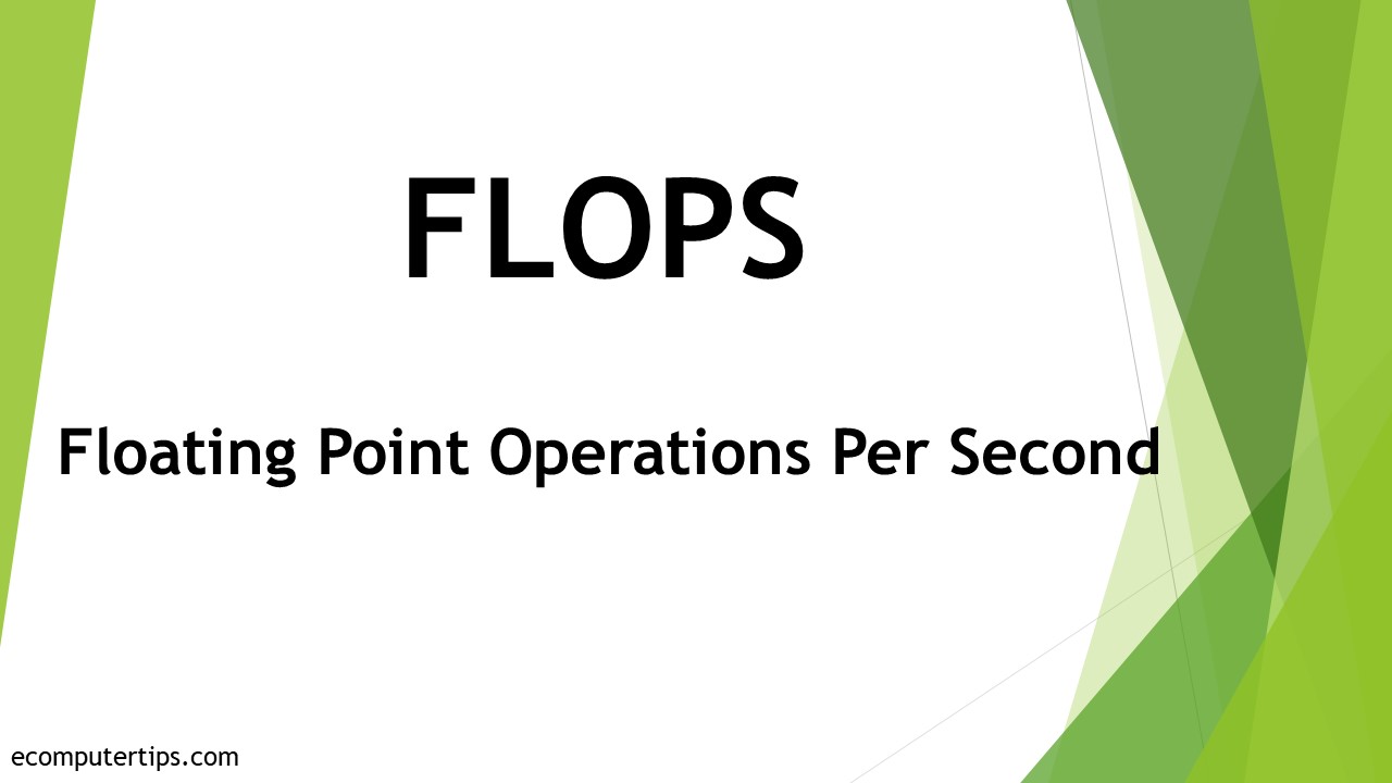 What is FLOPS (Floating Point Operations Per Second)
