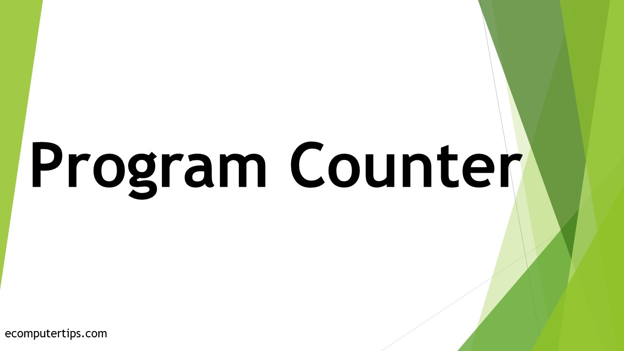 What is Program Counter
