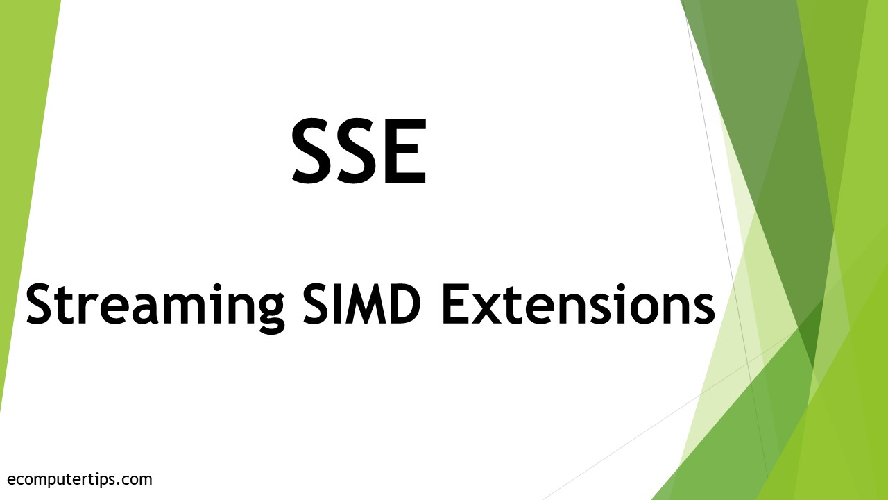 What is SSE (Streaming SIMD Extensions)