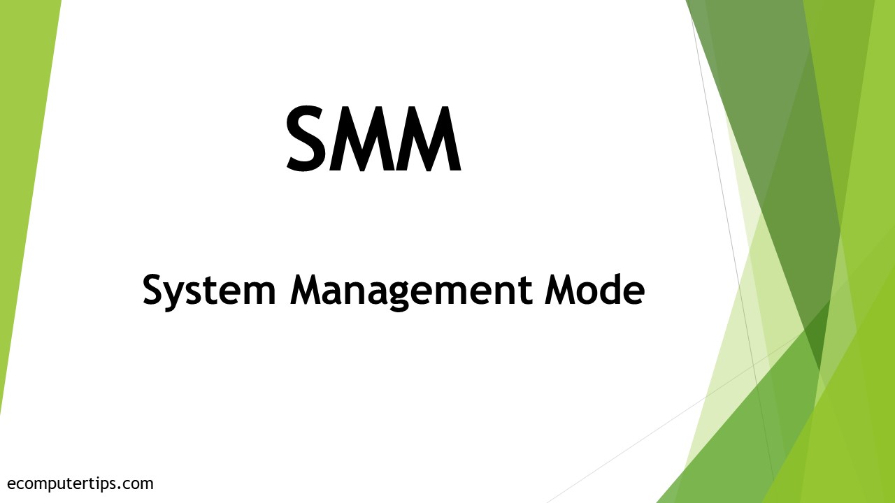 What is System Management Mode (SMM)