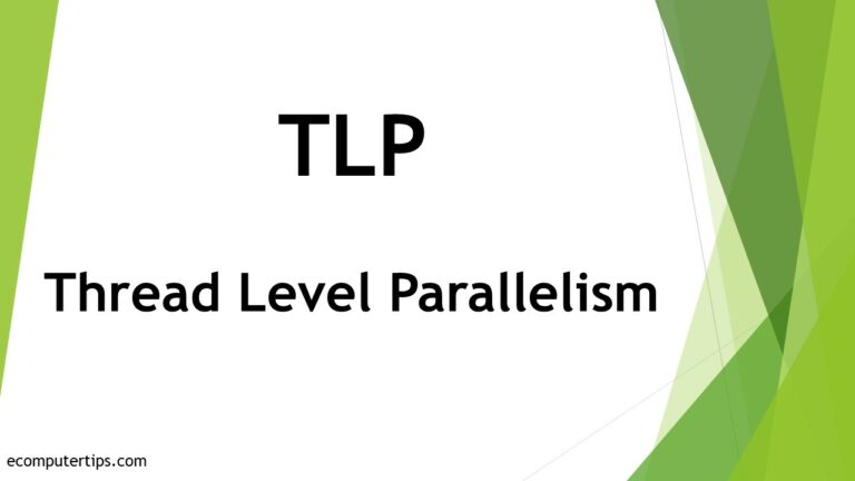 What is Thread Level Parallelism (TLP)