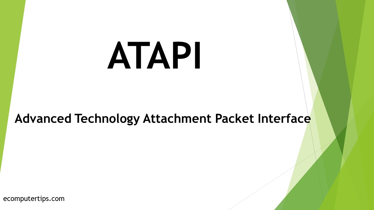 What is ATAPI (Advanced Technology Attachment Packet Interface)