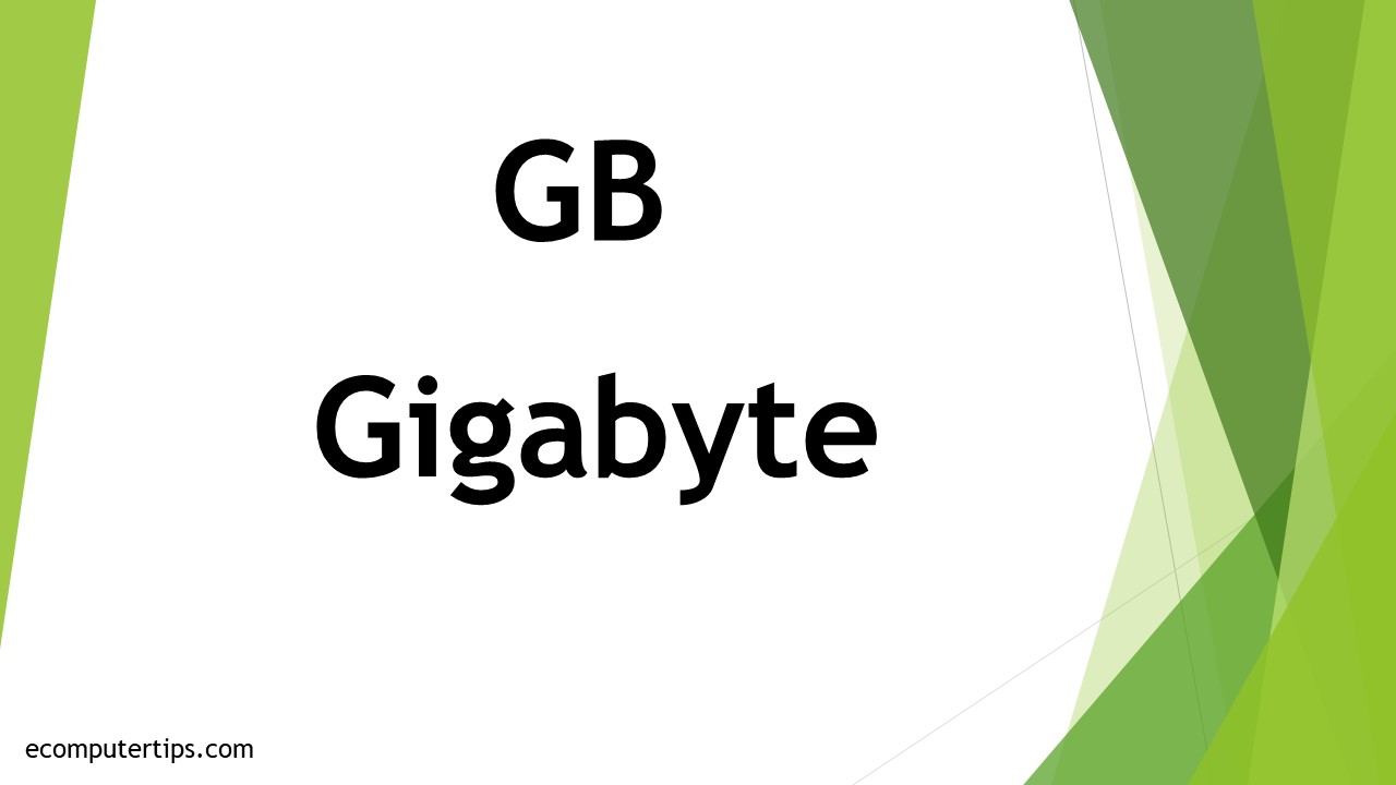 What is Gigabyte (GB)