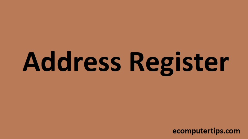 What is Address Register