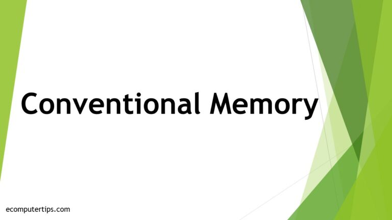 What is Conventional Memory