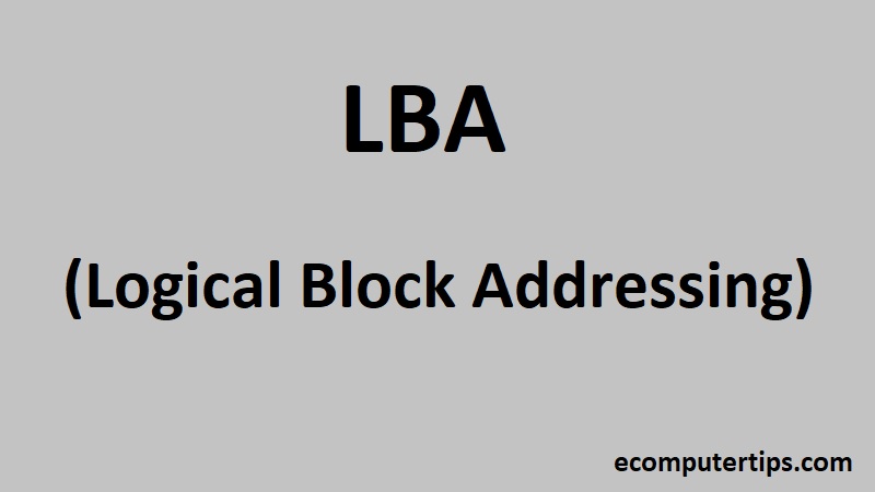 What is LBA