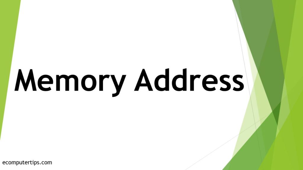 What is Memory Address