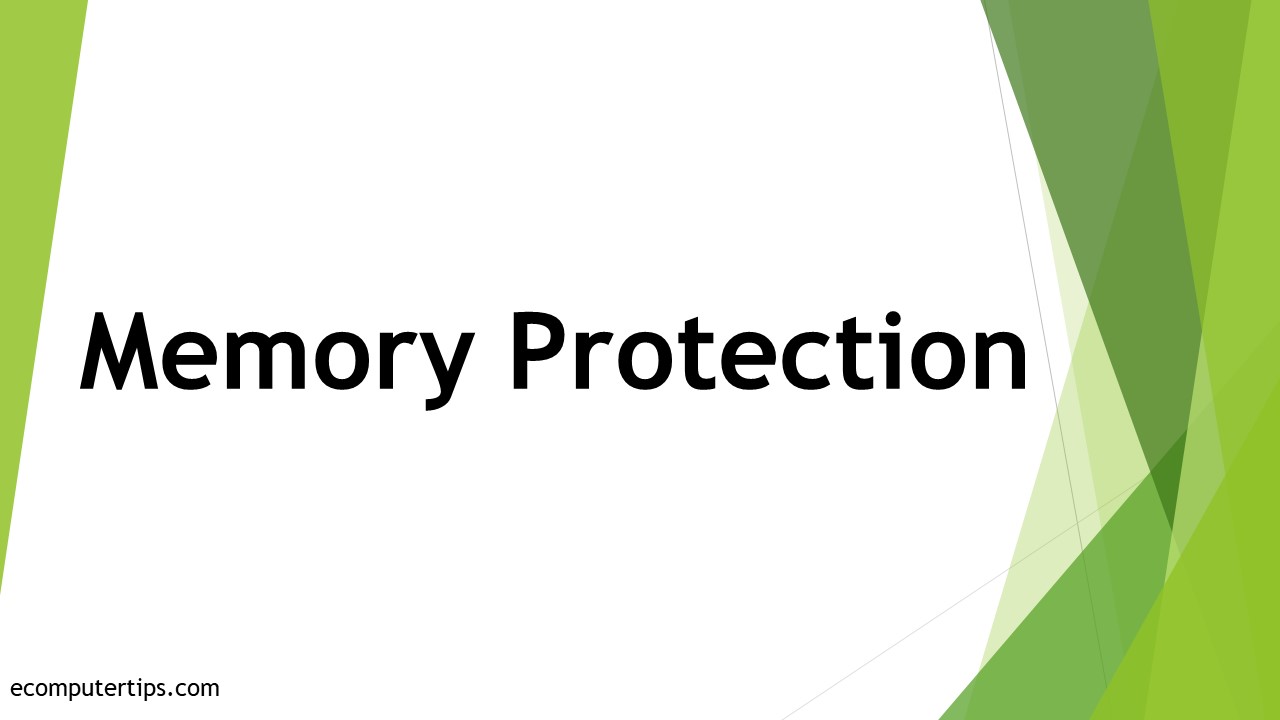 What is Memory Protection