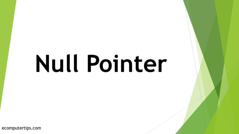 What is Null Pointer