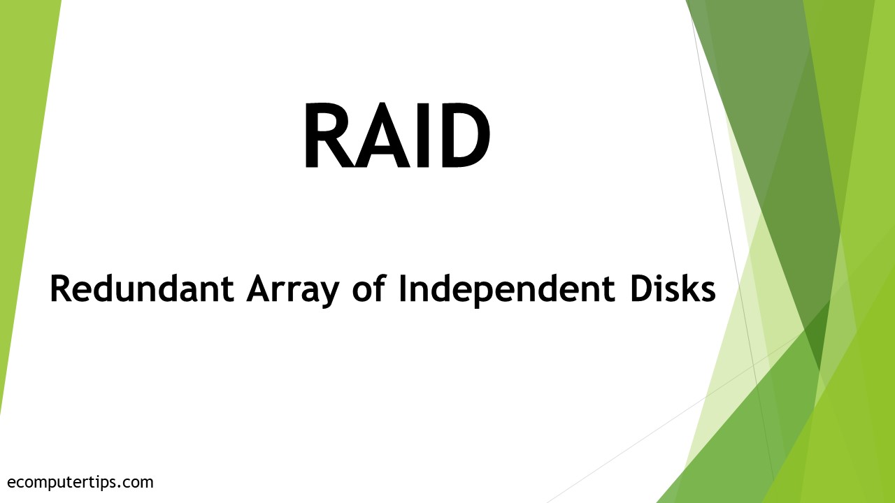 What is RAID (Redundant Array of Independent Disks)