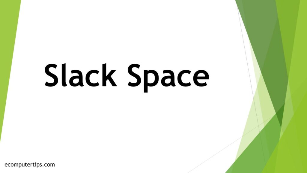 What is Slack Space