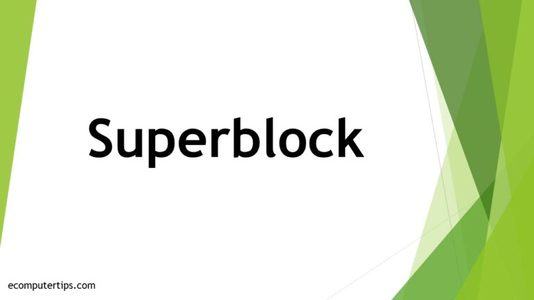 What is Superblock