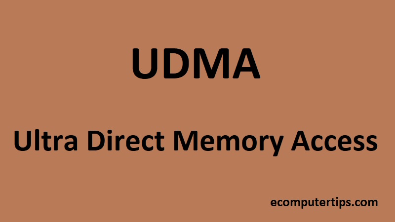 What is UDMA
