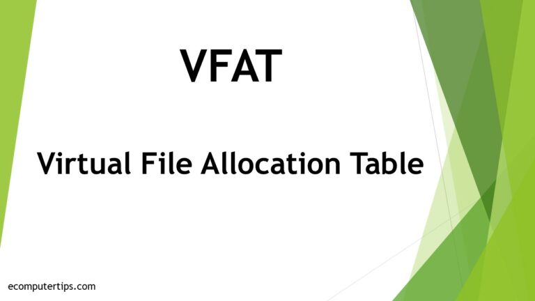 What is VFAT (Virtual File Allocation Table)