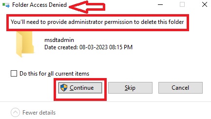 You’ll need to provide administrator permission to delete this folder