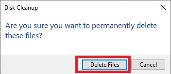 Click on the Delete Files button on the next window for confirmation