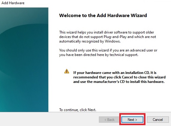 Welcome to the Add Hardware Wizard