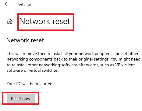 Click on Network reset
