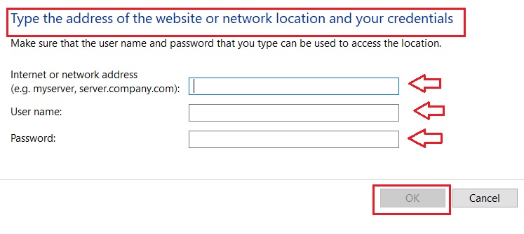 Type the address of the website or network location and your credentials