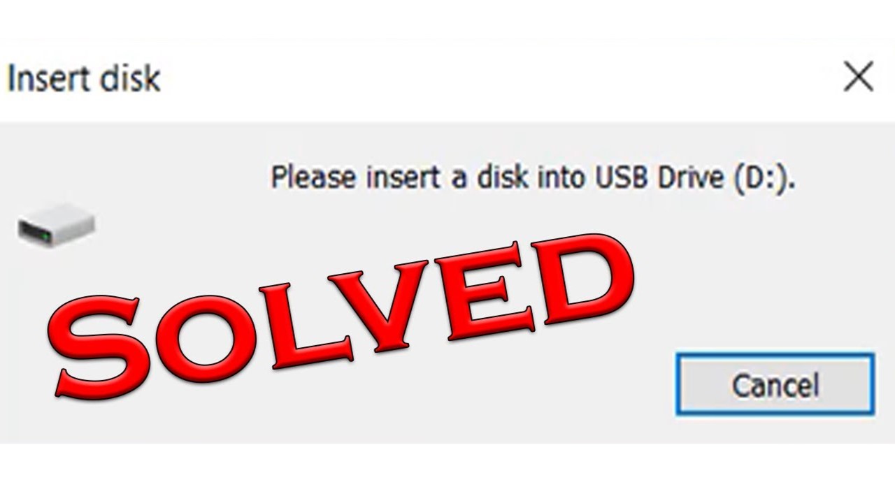 Please Insert a Disk into USB Drive