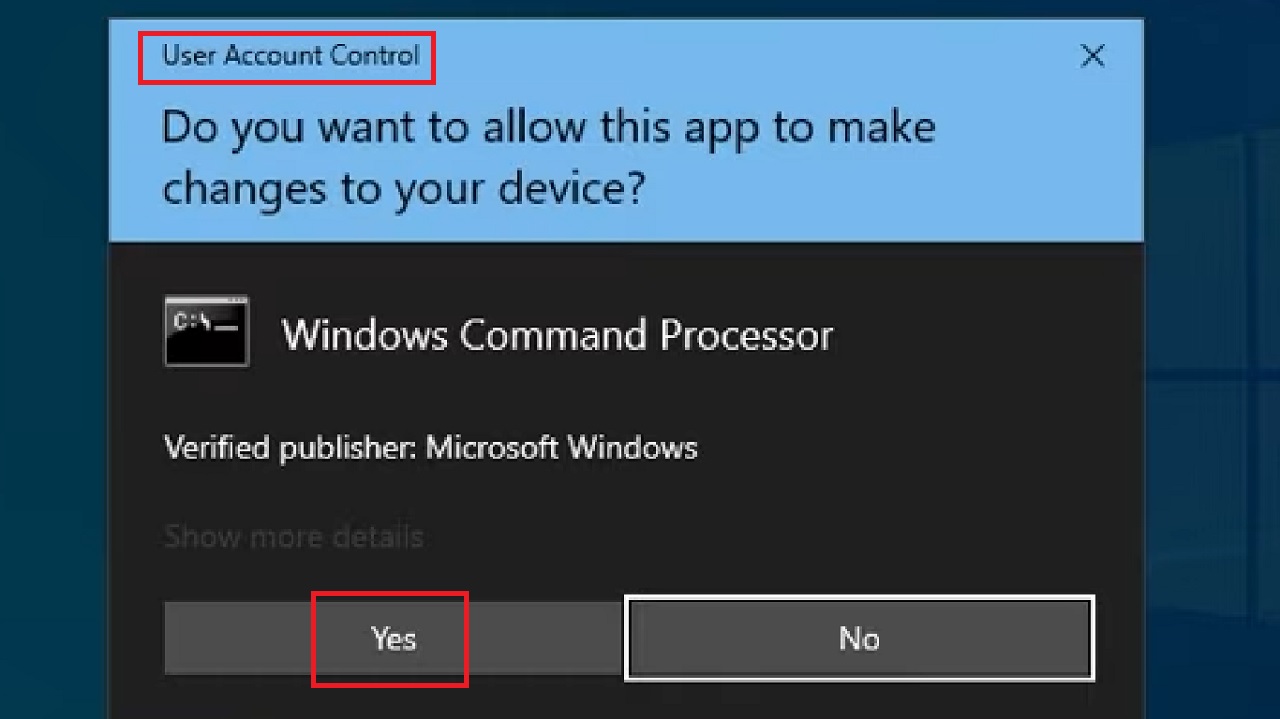Click on Yes on the User Account Control window