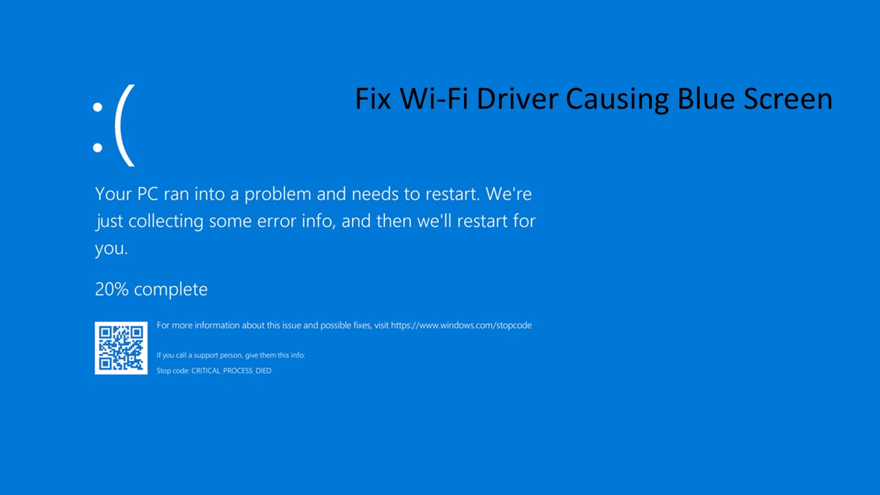 Fix Wi-Fi Driver Causing Blue Screen