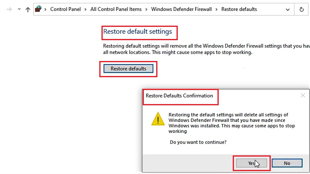 Clicking on the Yes button in the Restore Defaults Confirmation window