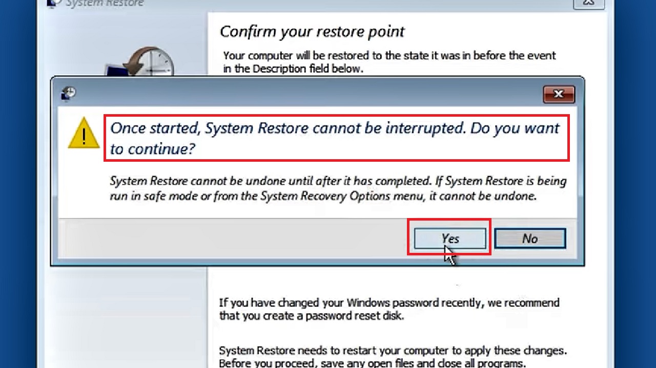 Once started, System Restore cannot be interrupted. Do you want to continue
